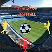 Podcast Actu Match Football