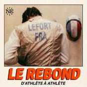 Podcast Le Rebond