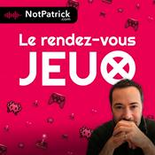 Podcast Le rendez-vous Jeux - L'actu JV hebdo
