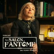 Podcast Le Salon Fantôme