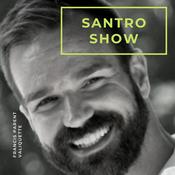 Podcast Le SanTro Show
