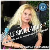 Podcast LE SAVIEZ-VOUS ?
