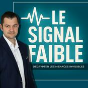 Podcast Le Signal Faible