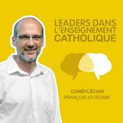 Podcast Leaders dans l’Enseignement Catholique