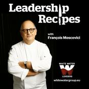 Podcast Leadership Recipes
