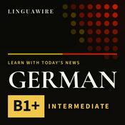 Podcast Learn German B1+ | Today's News, Slowed for Intermediate Learners