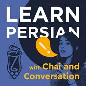 Podcast Learn Persian with Chai and Conversation