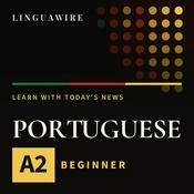 Podcast Learn Portuguese A2 | Slow Portuguese News for Beginners, Daily
