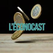 Podcast L'Éconocast