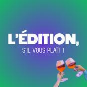 Podcast L'édition, s'il vous plaît