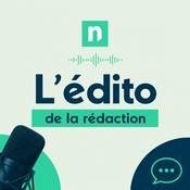 Podcast L'édito de la rédaction | le regard critique de notélé