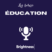 Podcast L'éducation aux futurs