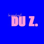 Podcast Le podcast du Z. - David Zemmour