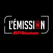 Podcast L'Émission AUTOhebdo