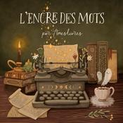 Podcast L'encre des mots