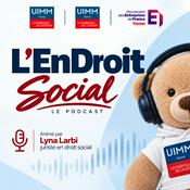 Podcast L'enDroit Social