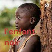Podcast l'enfant noir