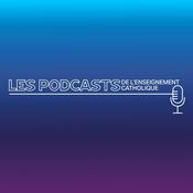 Podcast Les podcasts de lEnseignement catholique