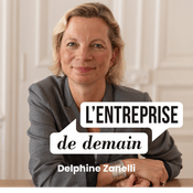 Podcast L'entreprise de demain