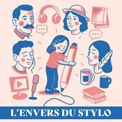Podcast L'envers du stylo