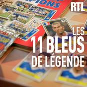 Podcast Les 11 bleus de légende