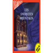 Podcast Les Antiquités orientales