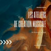 Podcast Les ateliers de création musicale