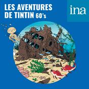 Podcast Les Aventures de Tintin (60's) - La Chasse au trésor