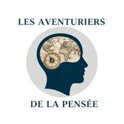 Podcast Les Aventuriers de la pensée (Découvrir les sciences sociales)