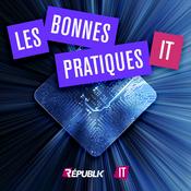 Podcast Les bonnes pratiques IT par Republik IT