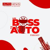 Podcast Les Boss de l'Auto
