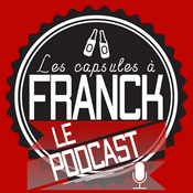 Podcast Les capsules à Franck le podcast