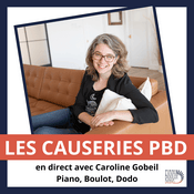 Podcast Les Causeries Piano, Boulot, Dodo