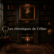 Podcast Les Chroniques de Céline