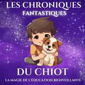 Podcast Les chroniques fantastiques du chiot