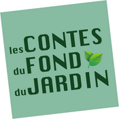 Podcast Les Contes du fond du jardin