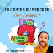Podcast Les Contes du Mercredi, sans Cartable!