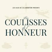 Podcast Les coulisses de l'Honneur