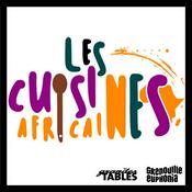 Podcast Les Cuisines Africaines