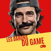Podcast Les Darons du Game – Podcast Jeux Vidéo : Tests, Actu et Décryptages