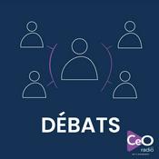 Podcast Les débats de CEO Radio
