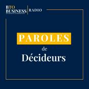Podcast Les Décideurs sur BtoBusiness Radio