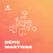 Podcast Les défis martiens