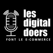 Podcast Les digital doers - Le podcast des leaders du retail et du e-commerce