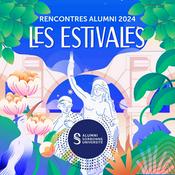 Podcast Les Estivales - Sorbonne Université Alumni