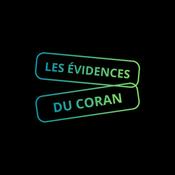 Podcast Les Évidences du Coran