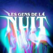 Podcast Les gens de la nuit