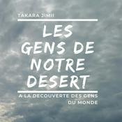 Podcast Les gens de notre desert