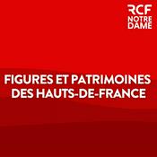 Podcast Figures et patrimoine des Hauts-de-France