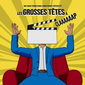 Podcast LES GROSSES TÊTES À CLAP - Le podcast cinéma